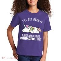 I'll Get Over It I Just Need To Be Dramatic First Funny Unicorn Kids T-Shirt thumb 2