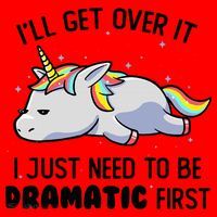 ILl Get Over It I Just Need To Be Dramatic First Unicorn Santa Hat thumb 1