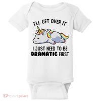 ILl Get Over It I Just Need To Be Dramatic First Unicorn Baby Bodysuit thumb 0