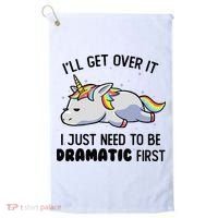 ILl Get Over It I Just Need To Be Dramatic First Unicorn Golf Towel thumb 0