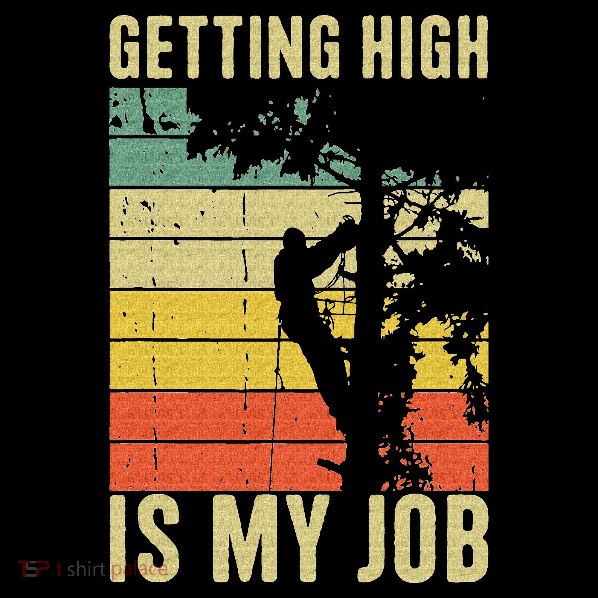 I Get Paid To Get High Tree Climbing Joke Tree Work Arborist Mousepad