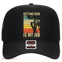 I Get Paid To Get High Tree Climbing Joke Tree Work Arborist Hat thumb 0