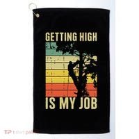 I Get Paid To Get High Tree Climbing Joke Tree Work Arborist Golf Towel thumb 0
