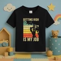 I Get Paid To Get High Tree Climbing Joke Tree Work Arborist Toddler T-Shirt thumb 3