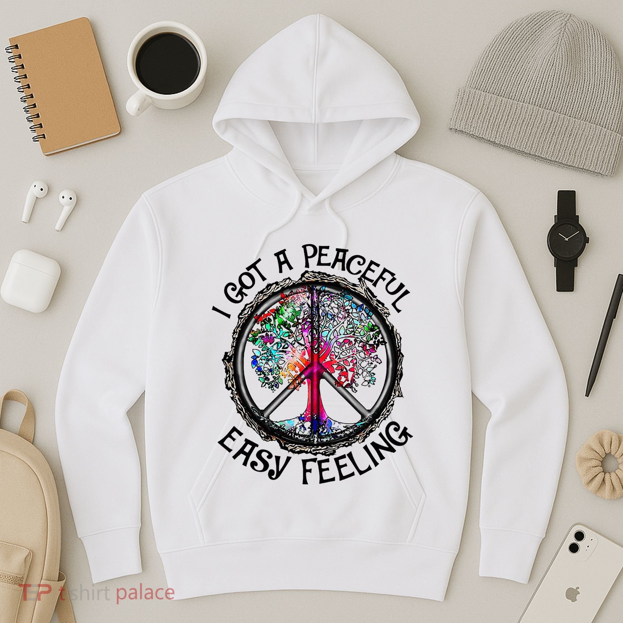 I Got Peaceful Easy Feeling Hippie Peaceful Hoodie