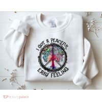 I Got Peaceful Easy Feeling Hippie Peaceful Sweatshirt thumb 2