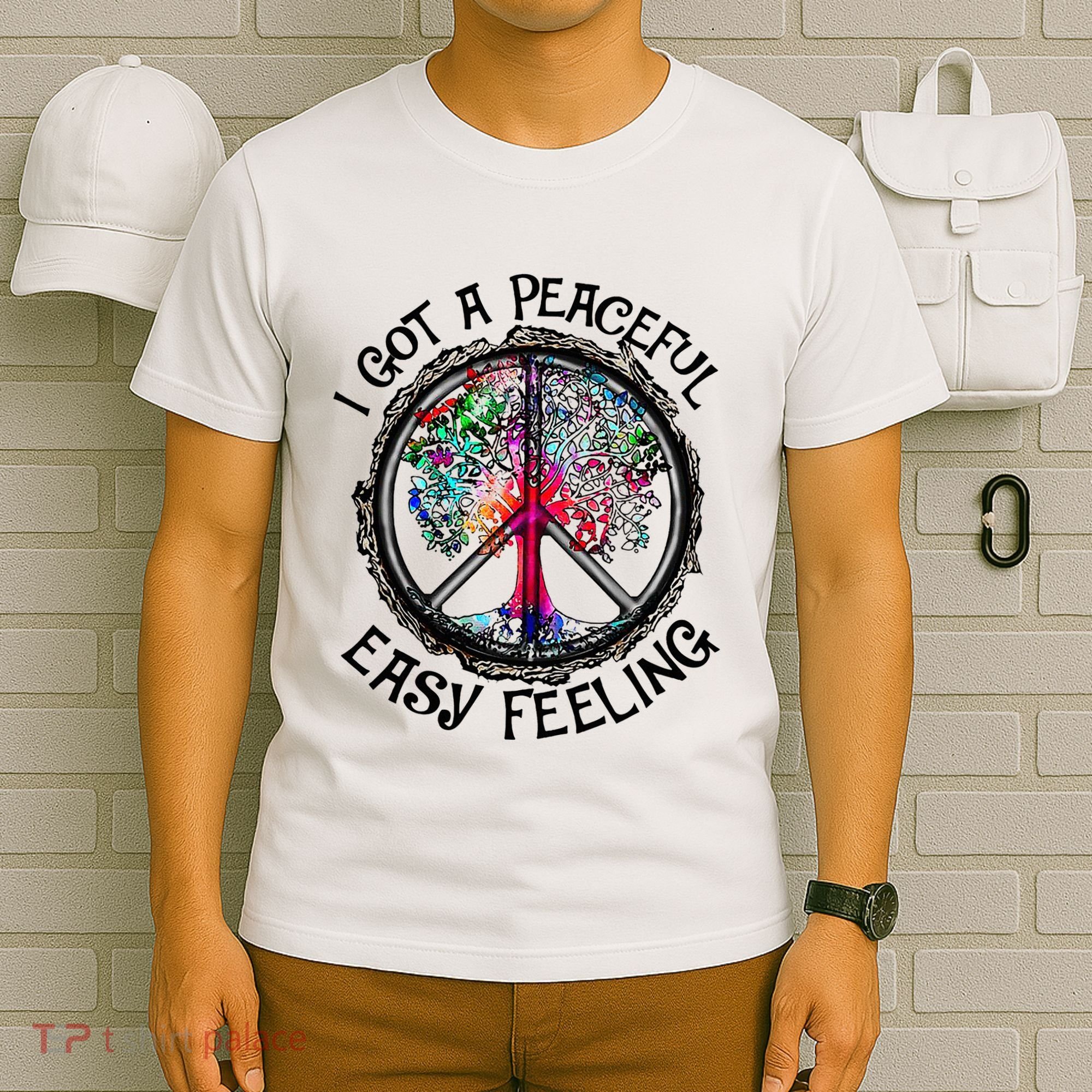 I Got Peaceful Easy Feeling Hippie Peaceful T-Shirt