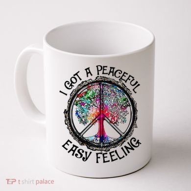 I Got Peaceful Easy Feeling Hippie Peaceful Coffee Mug