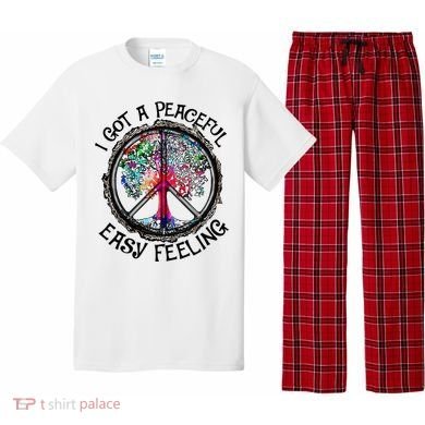 I Got Peaceful Easy Feeling Hippie Peaceful Pajama Set