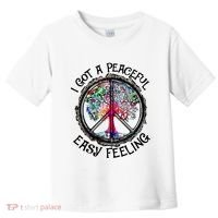 I Got Peaceful Easy Feeling Hippie Peaceful Toddler T-Shirt thumb 0