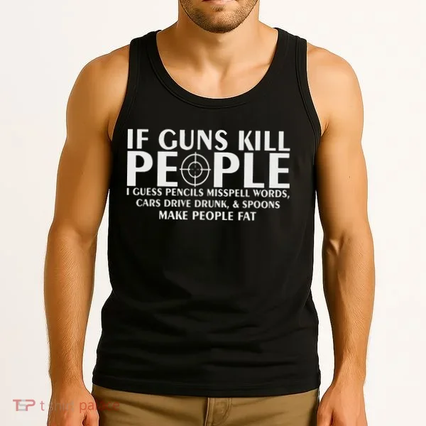 If Guns People Funny Tank Top