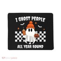 I Ghost People All Year Round Halloween Funny Mousepad thumb 0