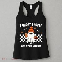 I Ghost People All Year Round Halloween Funny Women's Tank Top thumb 3