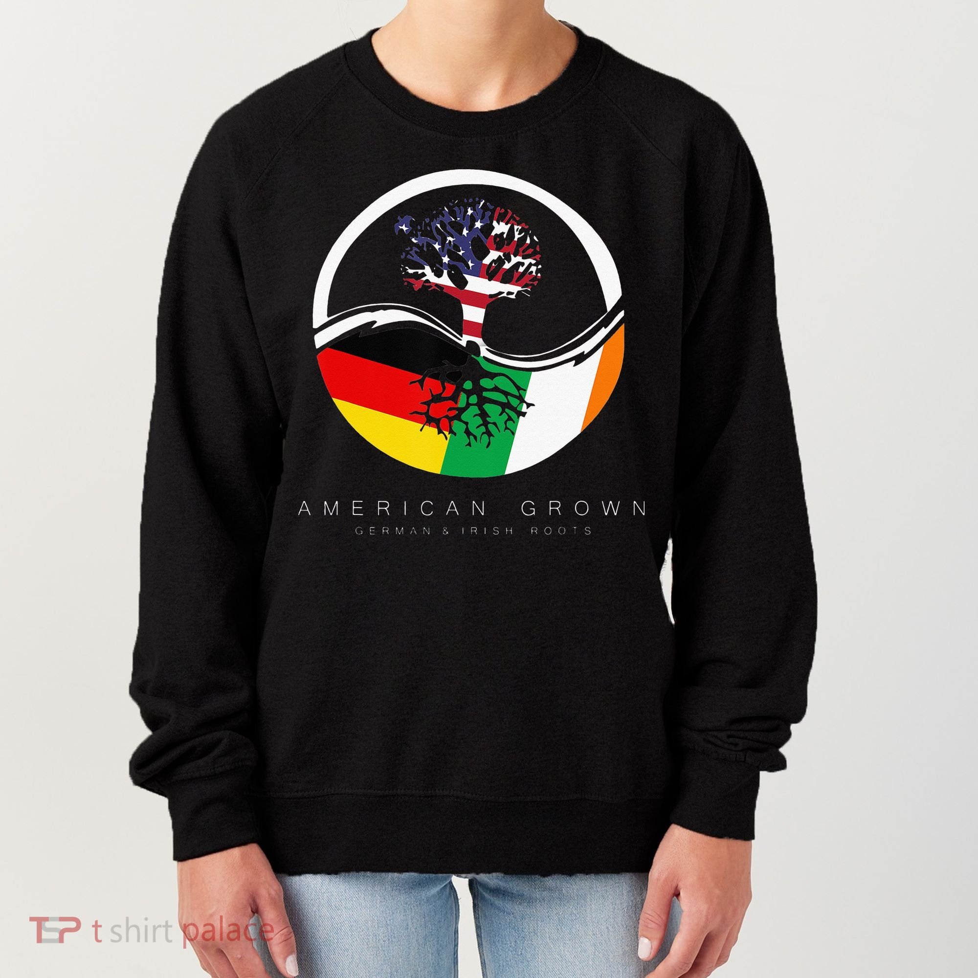 Irish German Roots American Grown With Flag Women's Sweatshirt