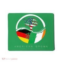 Irish German Roots American Grown With Flag Mousepad thumb 0