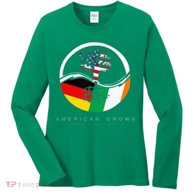 Irish German Roots American Grown With Flag Women's Long Sleeve Shirt