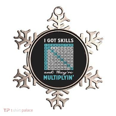 I Got Skills And They're Multiplying Ornament