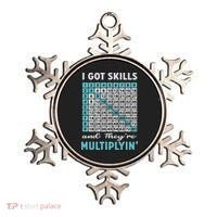 I Got Skills And They're Multiplying Ornament thumb 0