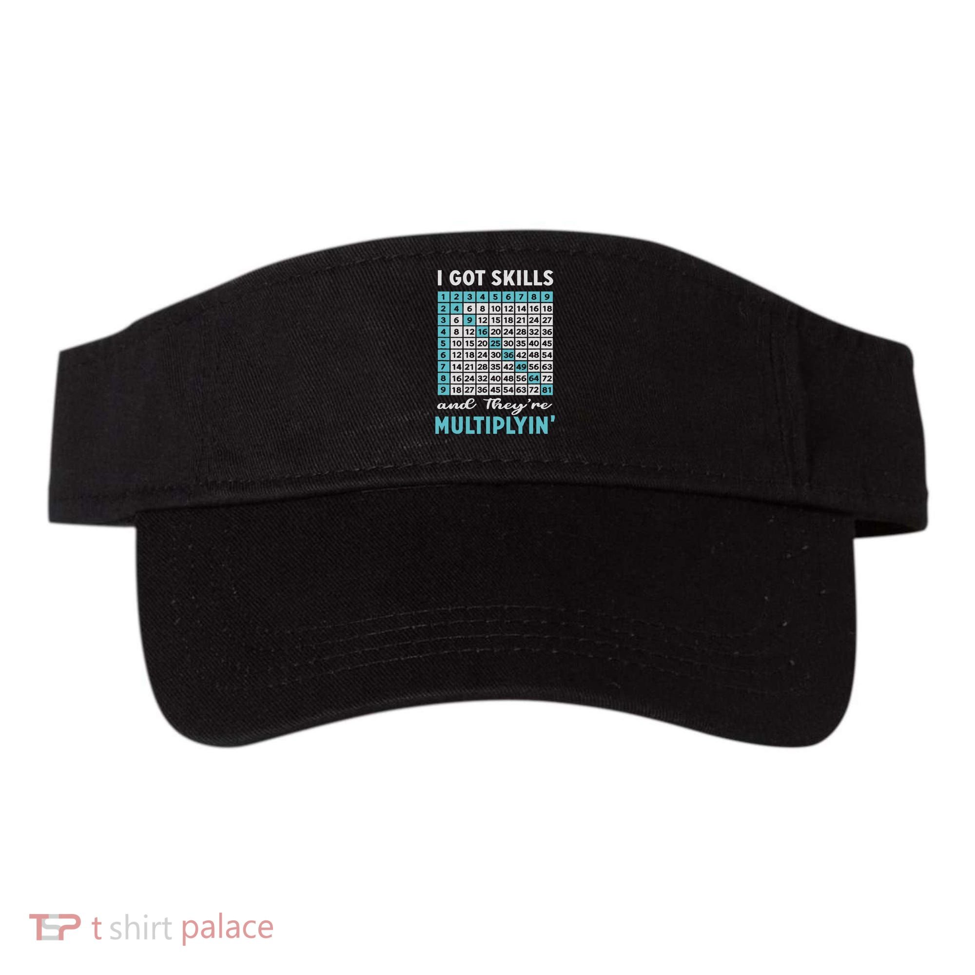 I Got Skills And They're Multiplying Visor