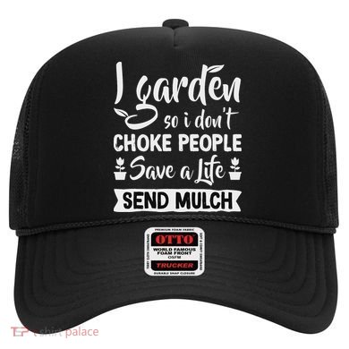 I Garden So I Don't Choke People Gardener Gardening Plant Hat