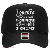 I Garden So I Don't Choke People Gardener Gardening Plant Hat thumb 0