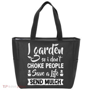 I Garden So I Don't Choke People Gardener Gardening Plant Tote Bag
