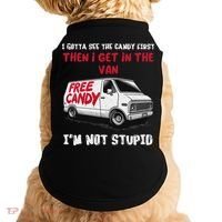 I Gotta See The Candy First Then I Get In The Van Man Women Doggie Tank thumb 0