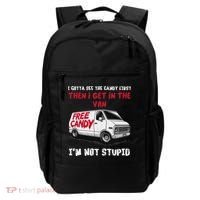 I Gotta See The Candy First Then I Get In The Van Man Women Backpack thumb 0