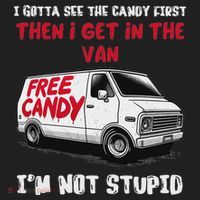 I Gotta See The Candy First Then I Get In The Van Man Women Beanie thumb 2