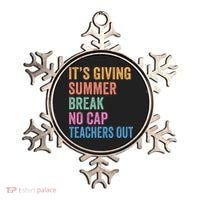 Its Giving Summer Break No Cap Funny Teacher Last Day Ornament thumb 0