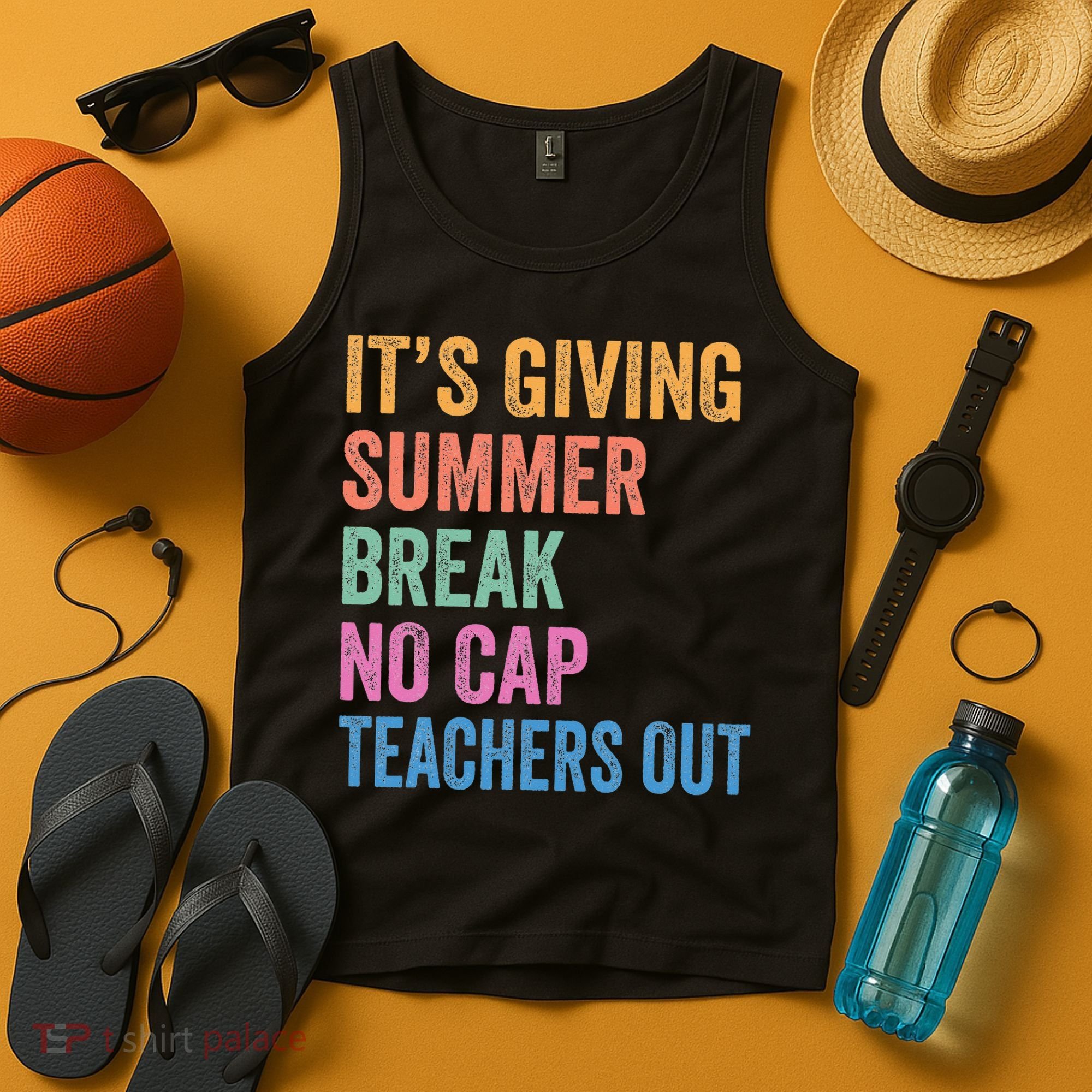 Its Giving Summer Break No Cap Funny Teacher Last Day Tank Top