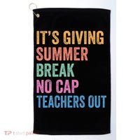 Its Giving Summer Break No Cap Funny Teacher Last Day Golf Towel thumb 0