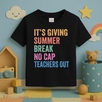 Its Giving Summer Break No Cap Funny Teacher Last Day Toddler T-Shirt thumb 3