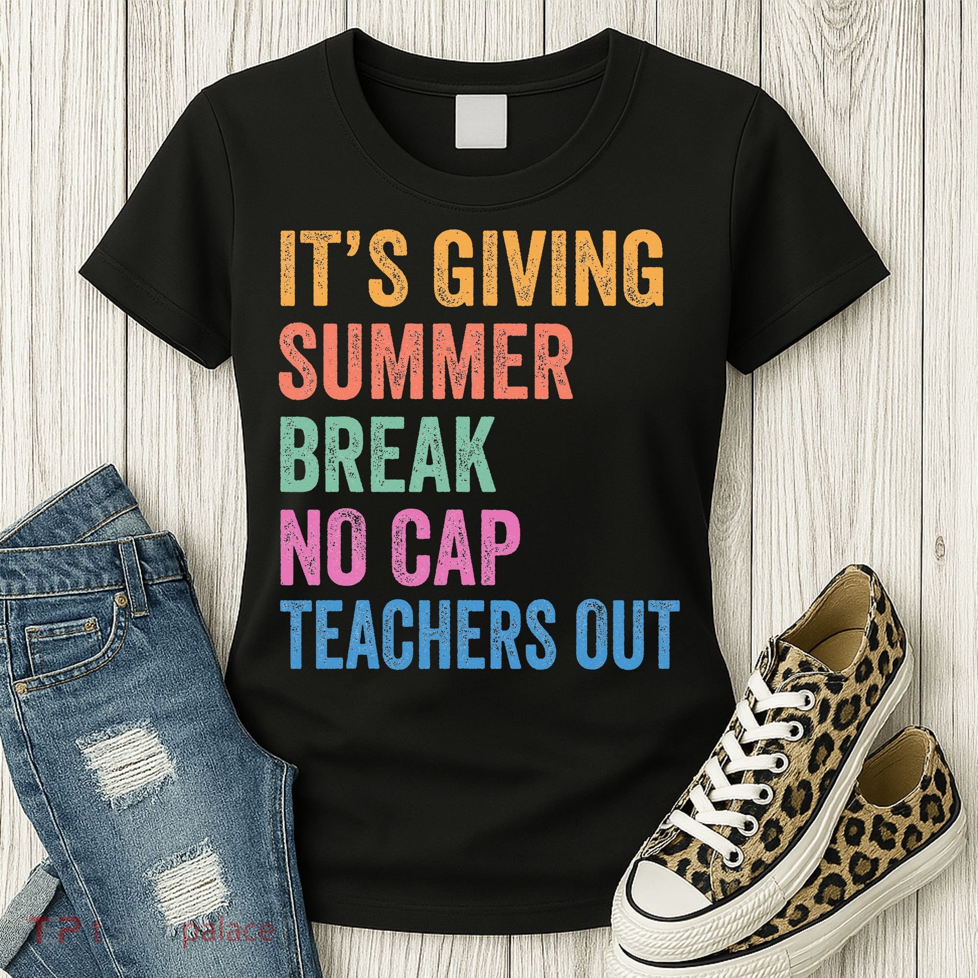Its Giving Summer Break No Cap Funny Teacher Last Day Women's T-Shirt