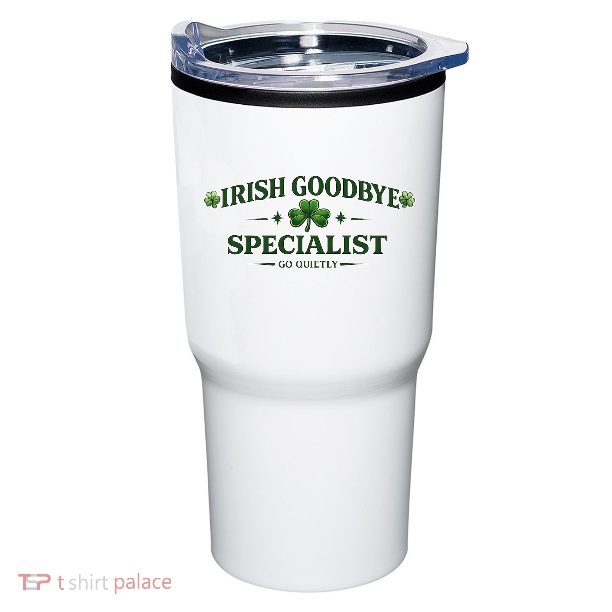 Irish Goodbye Specialist Tumbler