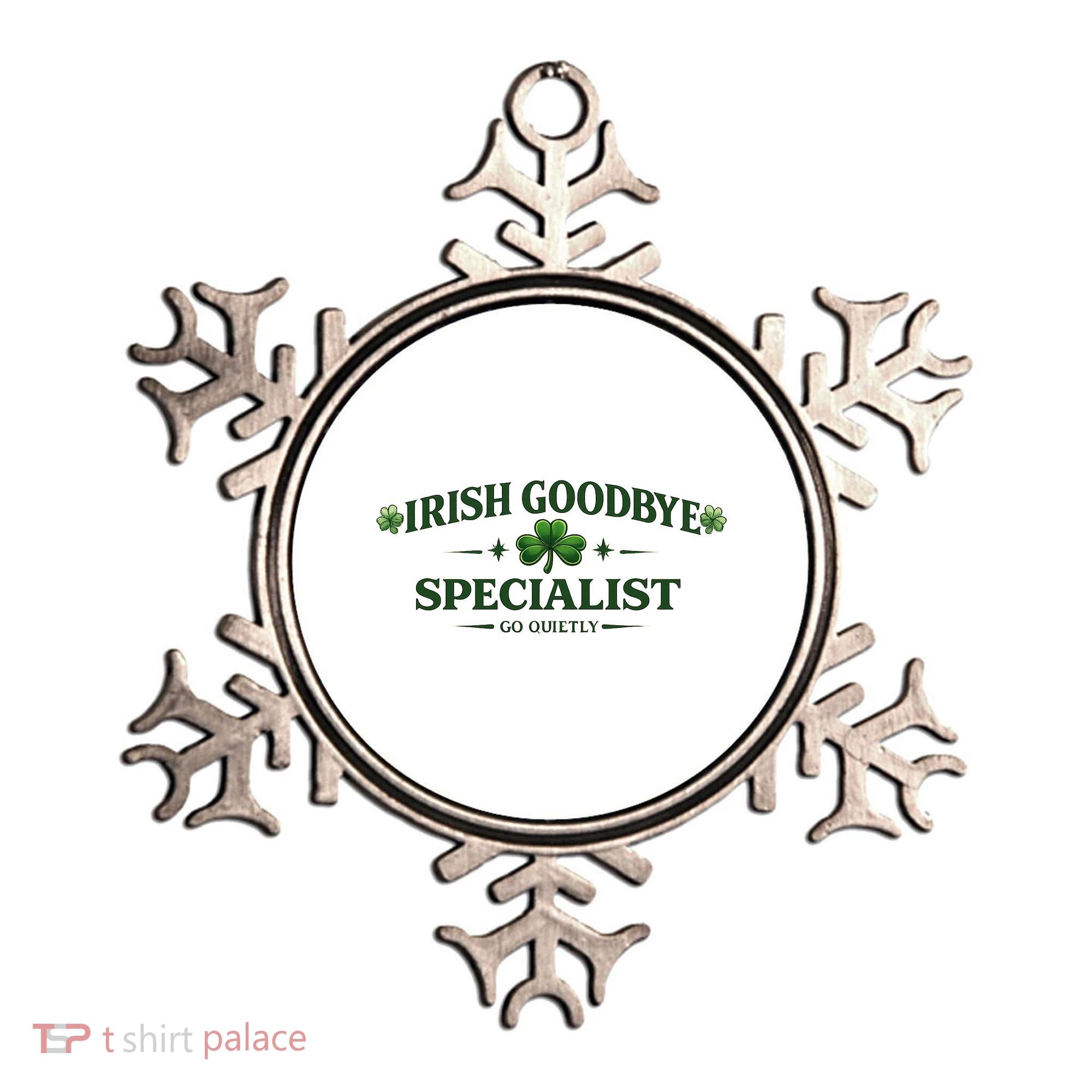 Irish Goodbye Specialist Ornament
