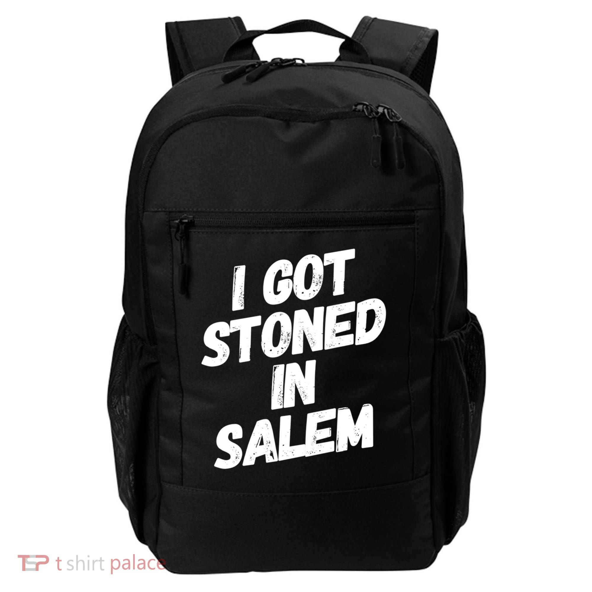 I Got Stoned In Salem Halloween Witches Stoner Cool Gift Backpack
