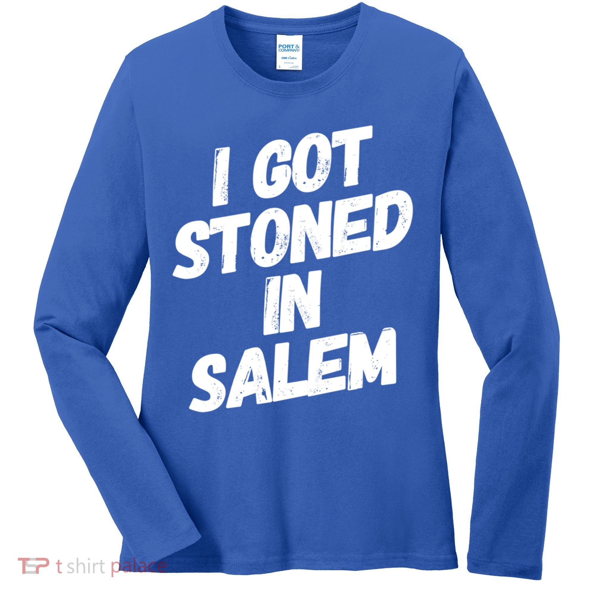 I Got Stoned In Salem Halloween Witches Stoner Cool Gift Women's Long Sleeve Shirt