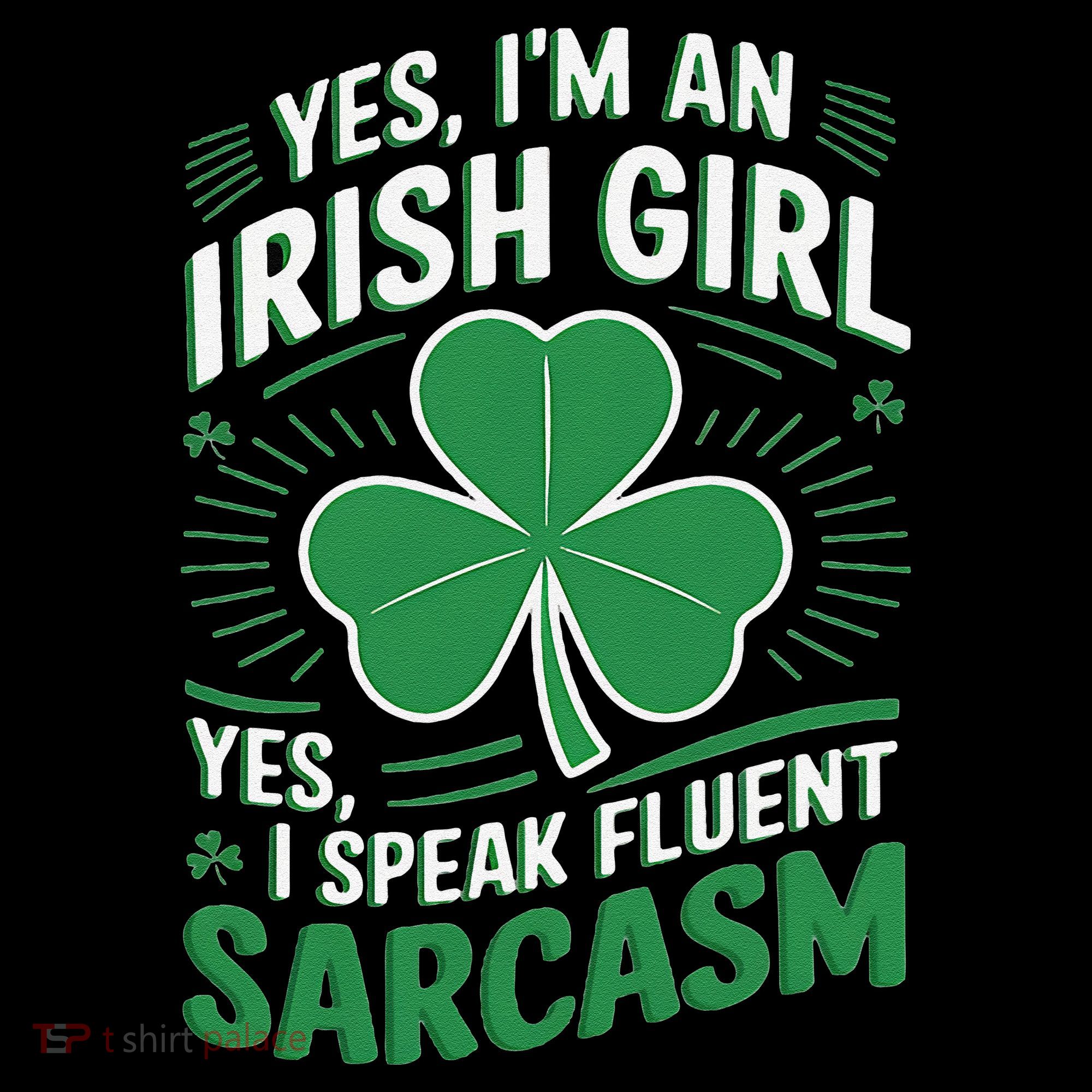 Irish Girl Speak Fluent Sarcasm Funny Coffee Mug