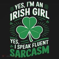 Irish Girl Speak Fluent Sarcasm Funny Women's Hoodie thumb 2