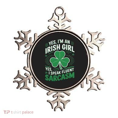 Irish Girl Speak Fluent Sarcasm Funny Ornament