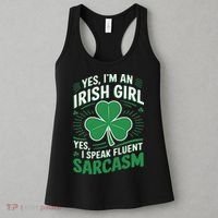 Irish Girl Speak Fluent Sarcasm Funny Women's Tank Top thumb 3