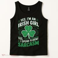 Irish Girl Speak Fluent Sarcasm Funny Tank Top thumb 2