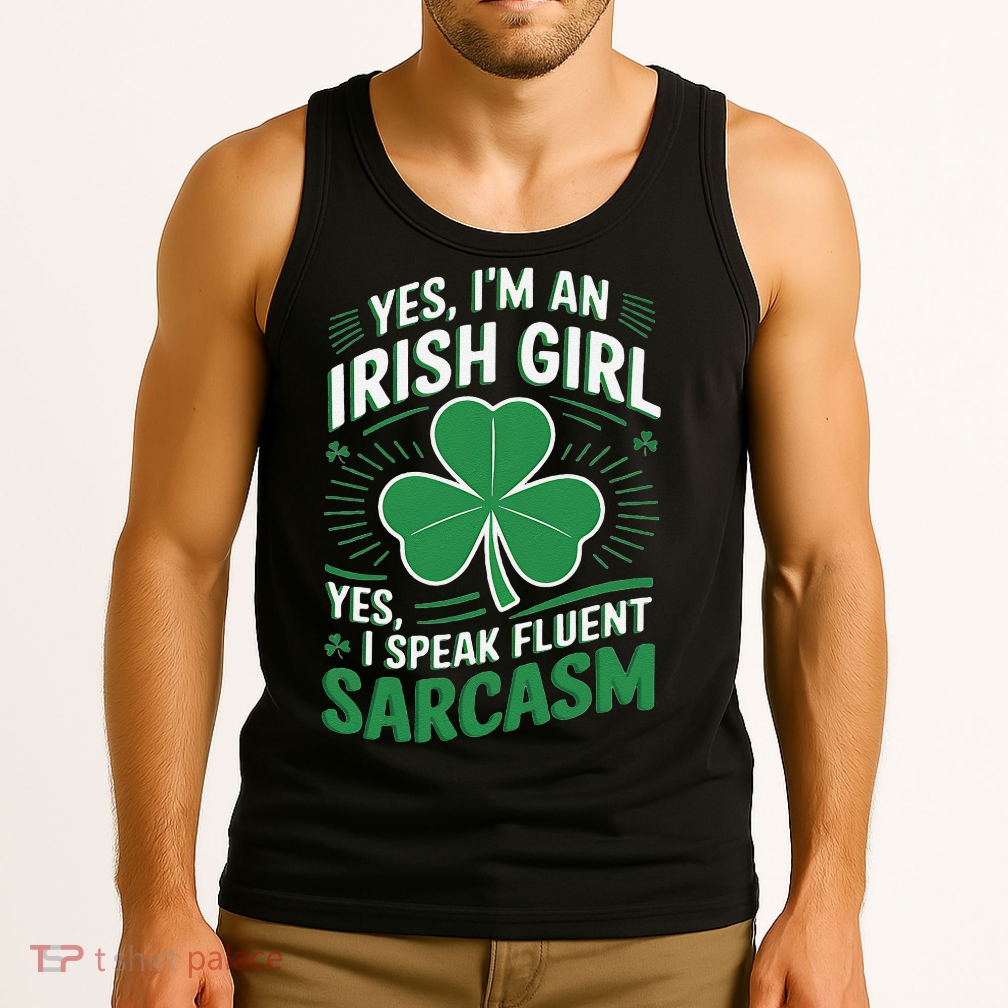 Irish Girl Speak Fluent Sarcasm Funny Tank Top