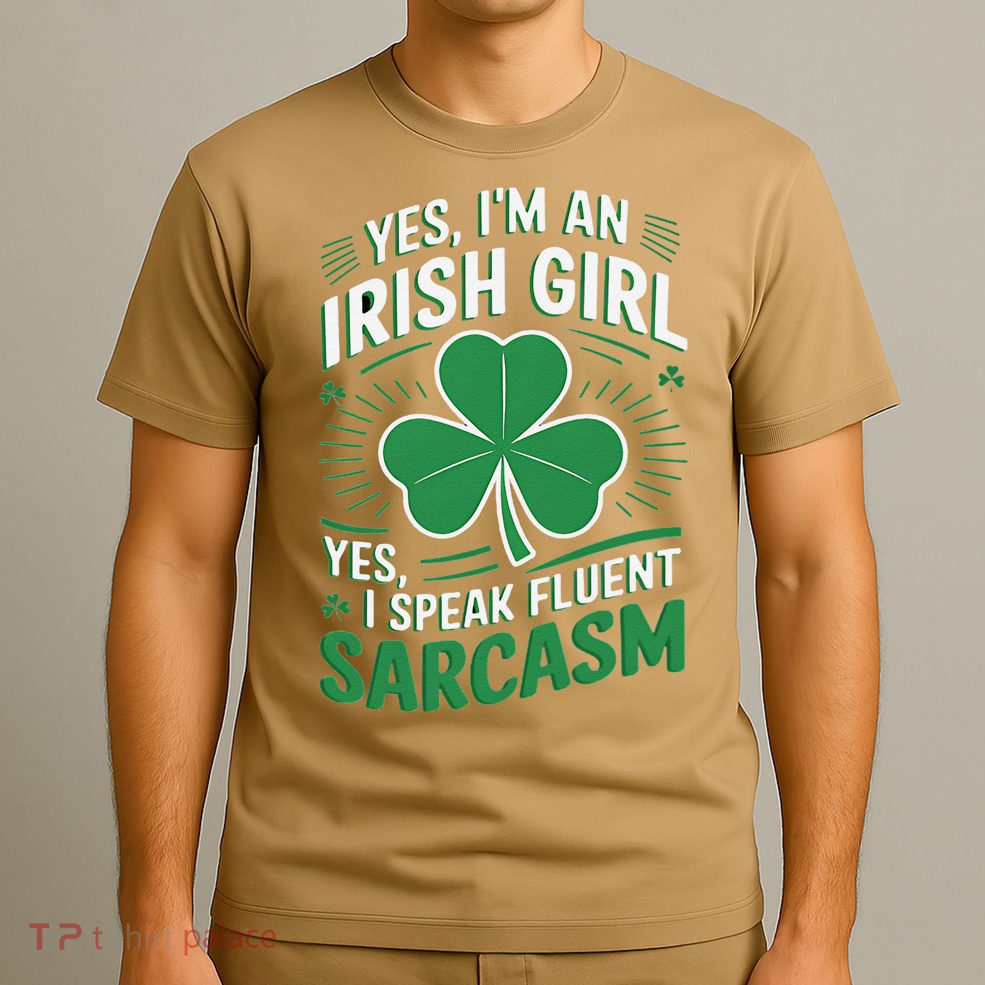 Irish Girl Speak Fluent Sarcasm Funny T-Shirt