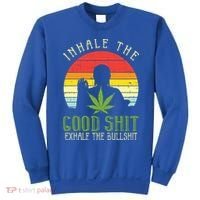 Inhale Good Shit Exhale Bullshit Weed Cannabis Yoga 420 Gift Sweatshirt thumb 0