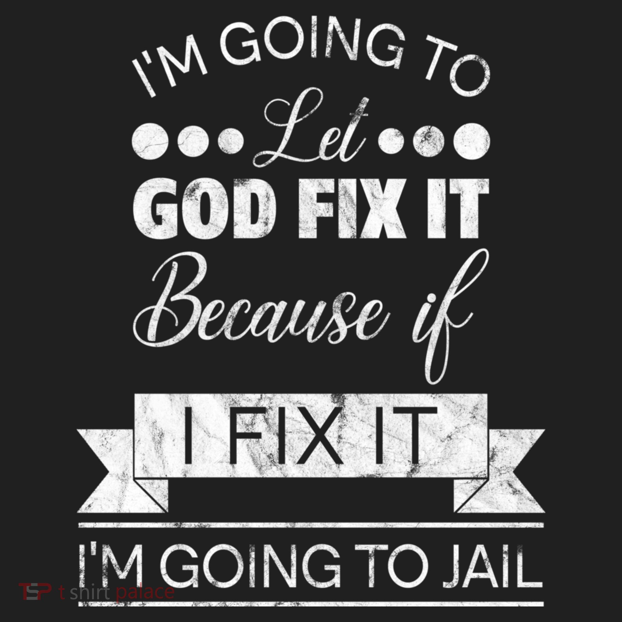 I'm Going To Let God Fix It Because If I Fix It Women's Sweatshirt
