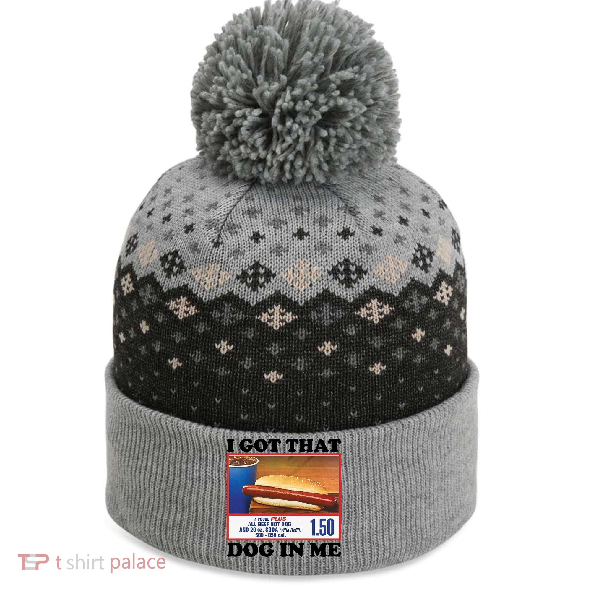 I Got That Dog In Me Costco The Baniff Cuffed Pom Beanie