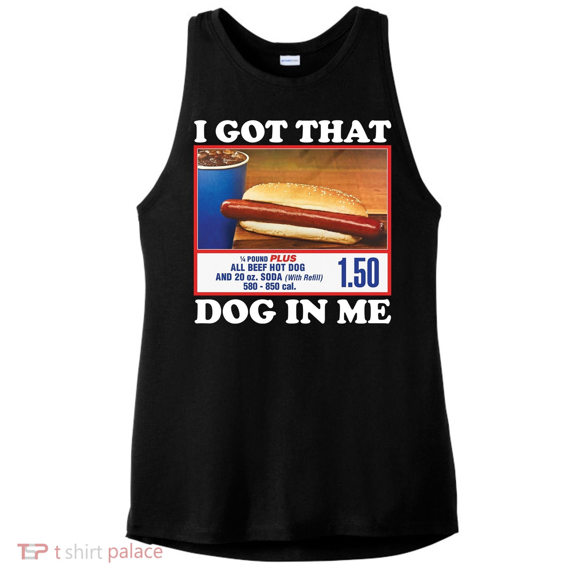 I Got That Dog In Me Costco Ladies PosiCharge Tri-Blend Wicking Tank