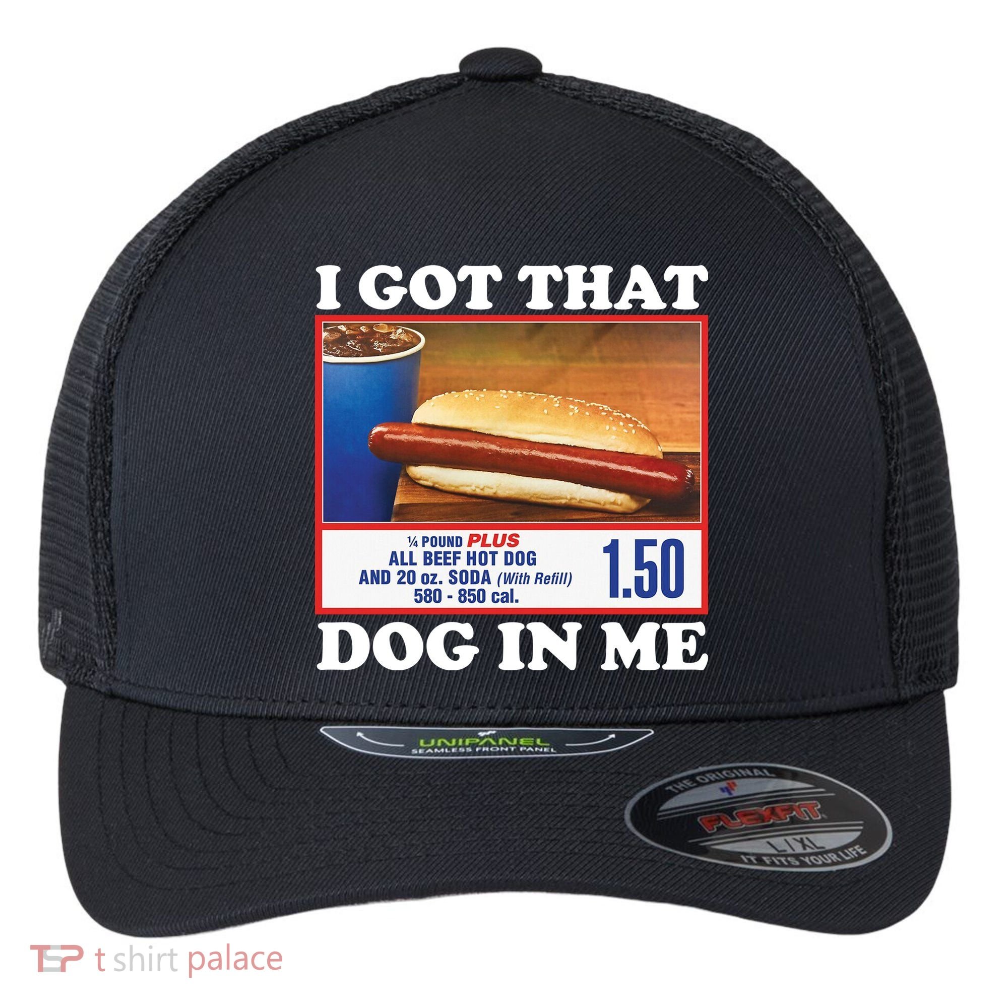 I Got That Dog In Me Costco Flexfit Unipanel Trucker Cap